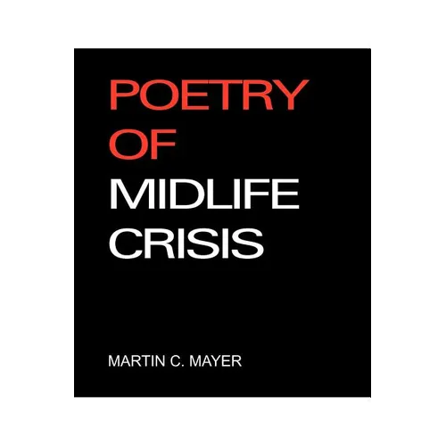 Poetry of Midlife Crisis