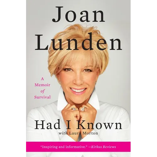 Had I Known: A Memoir of Survival