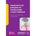 Assessment and Evaluation for Transformation in Early Childhood