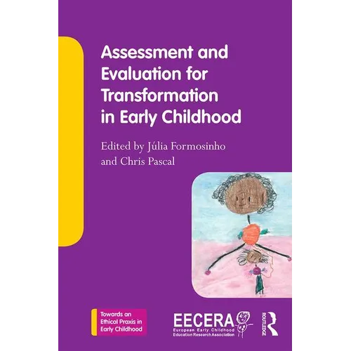 Assessment and Evaluation for Transformation in Early Childhood