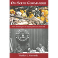 On-Scene Commander: From Street Agent to Deputy Director of the FBI