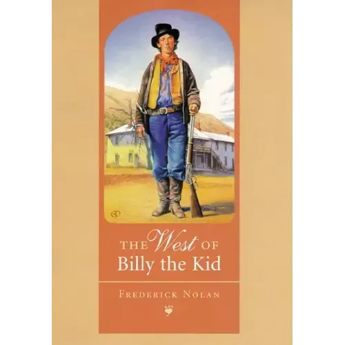 The West of Billy the Kid