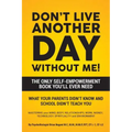 Don't Live Another Day Without Me