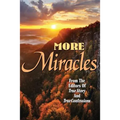 More Miracles