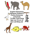 English-Vietnamese Bilingual Children's Picture Dictionary of Animals