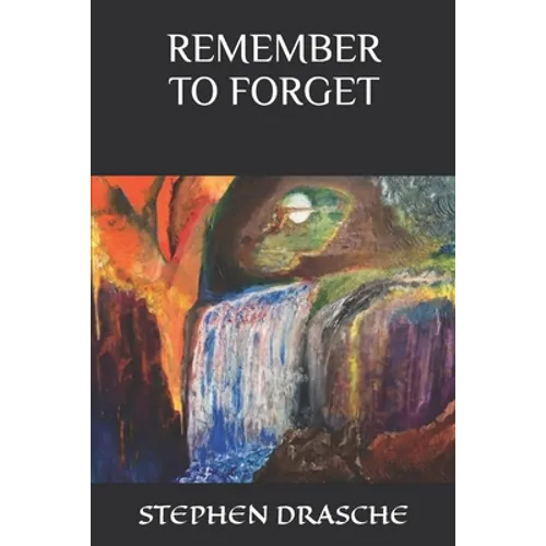 Remember to Forget