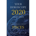 Your Horoscope 2020: Pisces