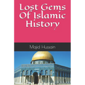 Lost Gems Of Islamic History
