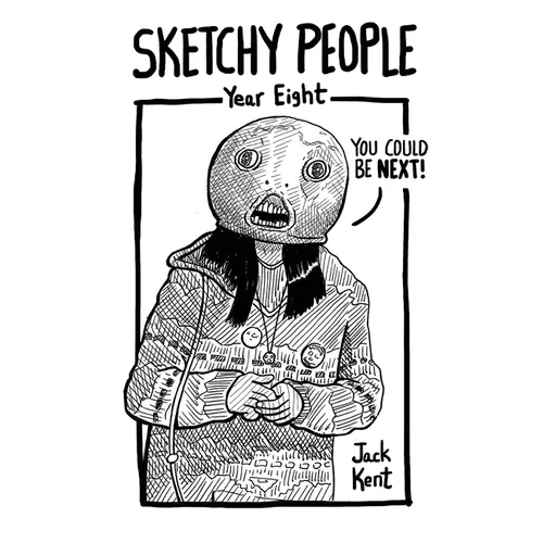 Sketchy People - Year Eight