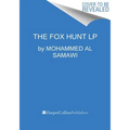 The Fox Hunt: A Refugee's Memoir of Coming to America