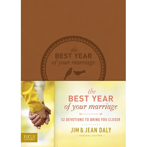 The Best Year of Your Marriage: 52 Devotions to Bring You Closer