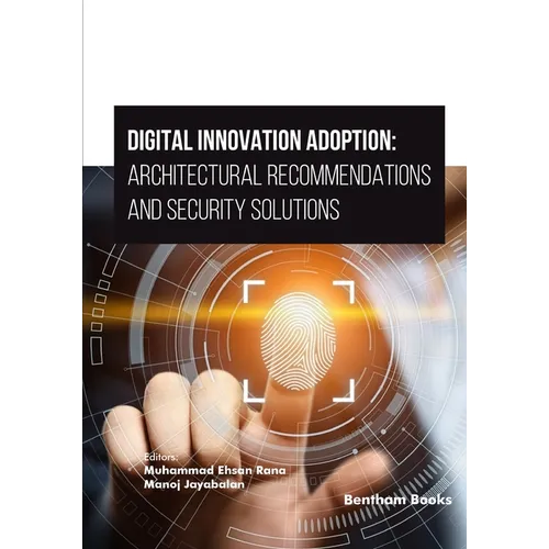 Digital Innovation Adoption: Architectural Recommendations and Security Solutions