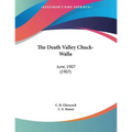 The Death Valley Chuck-Walla: June, 1907 (1907)