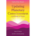Updating Planetary Consciousness: a pathway of hope