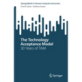 The Technology Acceptance Model: 30 Years of Tam