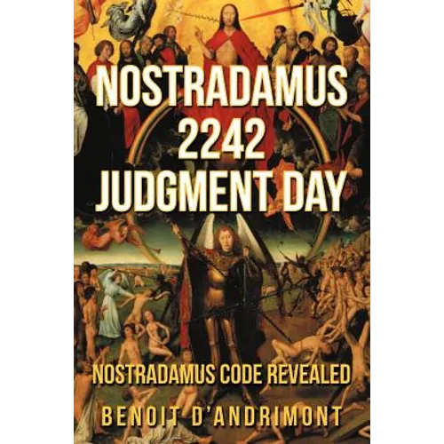 Nostradamus 2242 Judgment Day