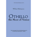 Othello: the Moor of Venice: (Oxfordian Shakespeare Series)