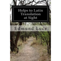Helps to Latin Translation at Sight
