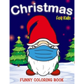 Christmas Coloring Funny Book for Kids: Santa Claus, Deer, Snowman, Cat, Heifer with Mask and More Perfect Christmas Gifts for Boys Girls Teens Ages 3