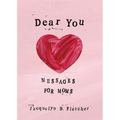 Dear You: Messages for Moms