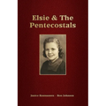 Elsie & The Pentecostals