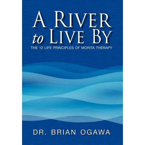 A River to Live by