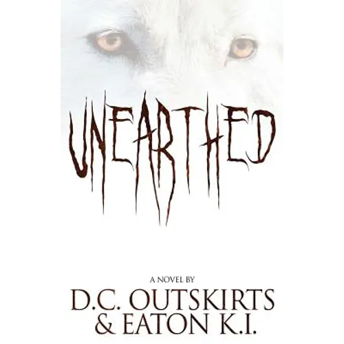Unearthed