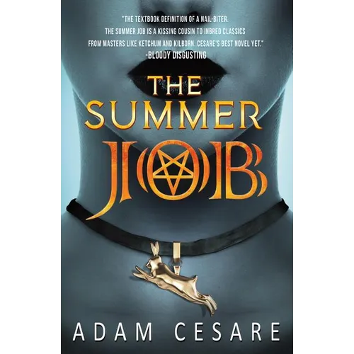 The Summer Job: A Satanic Thriller