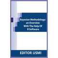 Bayesian Methodology: an Overview With The Help Of R Software