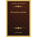 The Esoteric Schools