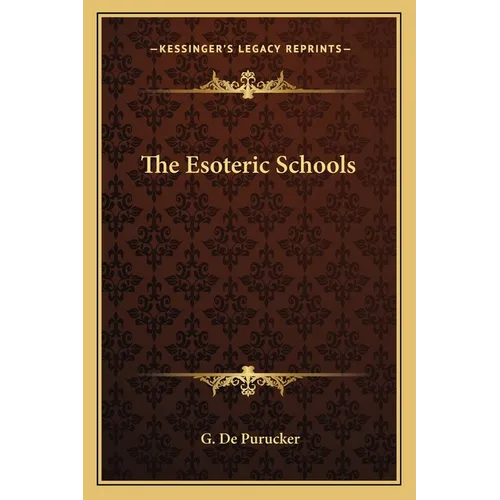 The Esoteric Schools