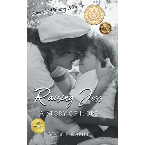Raising Jess: A Story of Hope
