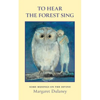 To Hear The Forest Sing: some musings on the divine - Paperback