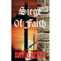Siege of Faith: The Chronicles of Sir Richard Starkey
