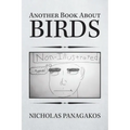 Another Book About Birds: (Non-Illustrated)