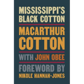 Mississippi's Black Cotton