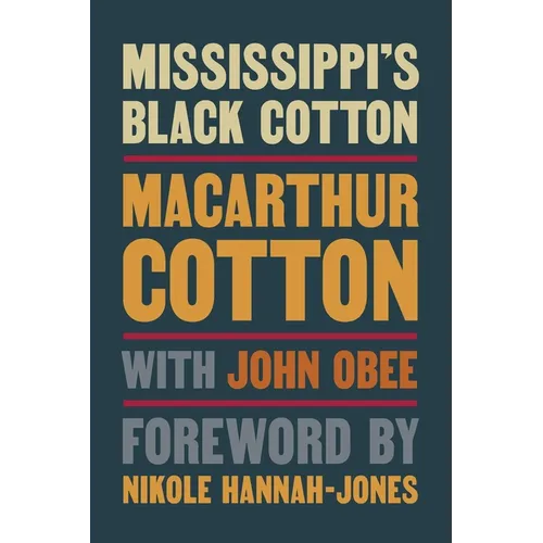 Mississippi's Black Cotton