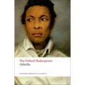 Othello: The Moor of Venice: The Oxford Shakespeareothello: The Moor of Venice