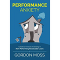 Performance Anxiety: Creating A Fortune Investing In Non-Performing Real Estate Loans