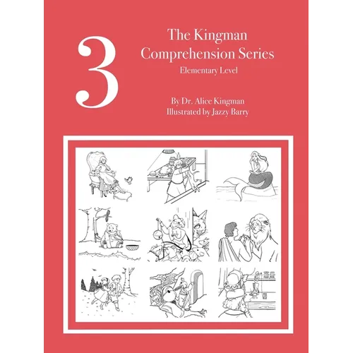 The Kingman Comprehension Series: Elementary Level