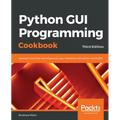 Python GUI Programming Cookbook.