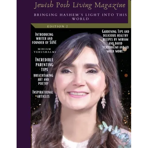 Jewish Posh Living Magazine: Bringing HaShem´s Light Into This World