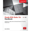 Oracle Soa Suite 12c Handbook