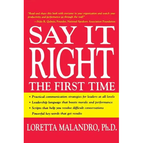 Say It Right the First Time