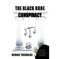 The Black Robe Conspiracy