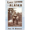 Lost and Found in Alaska