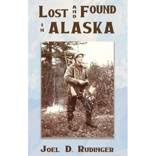 Lost and Found in Alaska
