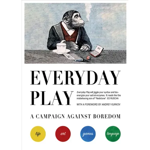 Everyday Play: A Campaign Against Boredom