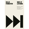 Ways of Listening: Building a Deeper Relationship with Music in the Streaming Era