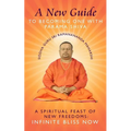 A New Guide to Becoming one with Parama Shiva
